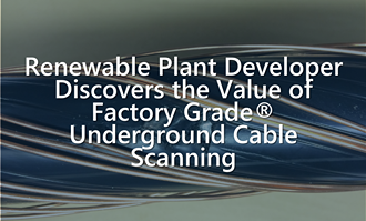 Renewable Underground Cable Scanning