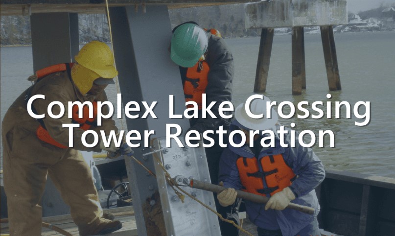 Complex Lake Crossing Tower Restoration
